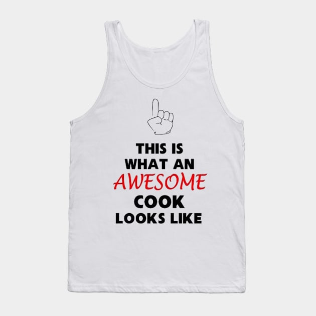 This is what an AWESOME cook looks like. Tank Top by GourangaStore